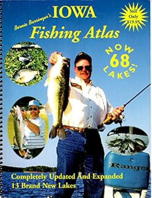 Bild des Verkufers fr Bernie Barringer's Iowa Fishing Atlas zum Verkauf von Reliant Bookstore