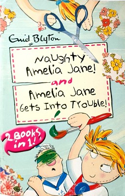 Seller image for Amelia Jane: Naughty - Gets Into Trouble for sale by Marlowes Books and Music