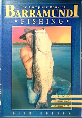 Bild des Verkufers fr The Complete Book Of Barramundi Fishing zum Verkauf von Marlowes Books and Music