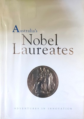 Seller image for Australia's Nobel Laureates: Adventures In Innovation for sale by Marlowes Books and Music