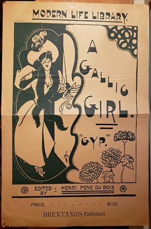 Original Poster - "Modern Life Library. A Gallic Girl. 'Gyp.' Edited by Henri Pene du Bois . Bren...