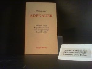 Reden auf Adenauer. [Von] Josef Kardinal Frings [u.a.]