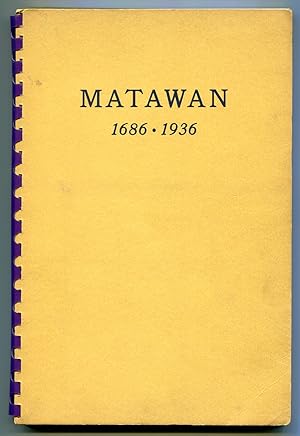 Image du vendeur pour Matawan: 1686-1936 mis en vente par Between the Covers-Rare Books, Inc. ABAA