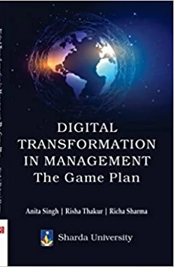 Bild des Verkufers fr Digital Transformation in Management: The Game Plan zum Verkauf von Vedams eBooks (P) Ltd