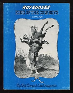 Image du vendeur pour Roy Rogers: King of the Cowboys mis en vente par ReadInk, ABAA/IOBA