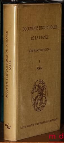 Image du vendeur pour DOCUMENTS LINGUISTIQUES DE LA FRANCE (Srie francoprovenale), Documents linguistiques du Forez, Publis par l institut de linguistique romane de Lyon sous la direction de P.Gardette et de J.Monfrin, coll. Documents, tudes et Rpertoires publis par l Institut de Recherche et d Histoire des textes mis en vente par La Memoire du Droit