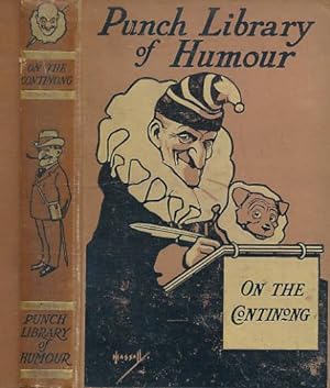 Seller image for On the Continong. The Punch Library of Humour. Volume 2 for sale by Barter Books Ltd