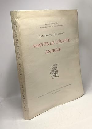 Seller image for Aspects de l'Egypte antique - Collection Es for sale by crealivres