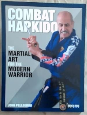 Immagine del venditore per Combat Hapkido: The Martial Art for the Modern Warrior venduto da Chapter 1