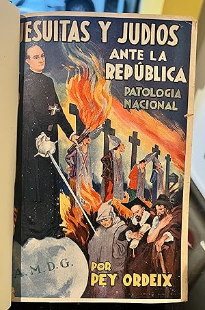 Bild des Verkufers fr Jesuitas y Judos ante la repblica. Patologa nacional . zum Verkauf von Librera Astarloa