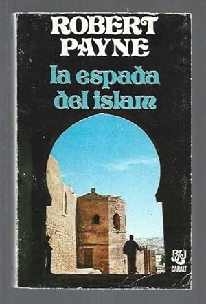 Imagen del vendedor de ESPADA DEL ISLAM - LA a la venta por Desv�n del Libro / Desvan del Libro, SL
