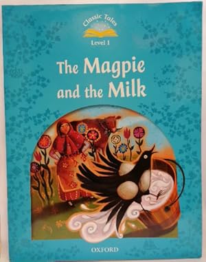 Immagine del venditore per The Magpie and the Milk (Ingls) venduto da SalvaLibros