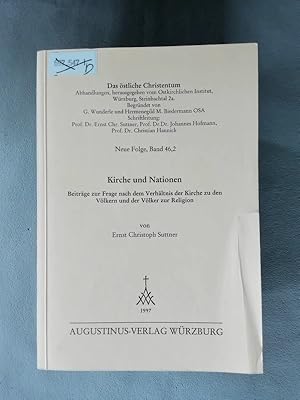 Bild des Verk�ufers f�r Kirche und Nationen. Beitr�ge zur Frage nach dem Verh�ltnis der Kirche zu den V�lkern und der V�lker zur Religion. zum Verkauf von avelibro OHG