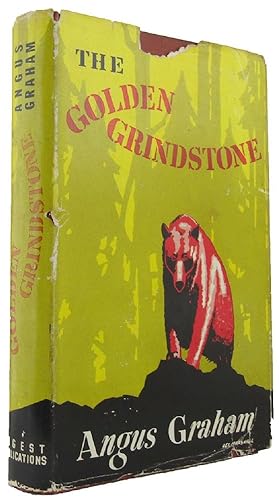 Seller image for THE GOLDEN GRINDSTONE: The adventures of George M. Mitchell for sale by Kay Craddock - Antiquarian Bookseller