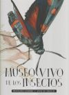 Seller image for MUSEO VIVO DE LOS INSECTOS for sale by AG Library
