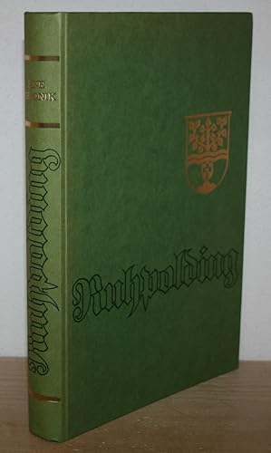 Ruhpolding. Chronik auf der Grundlage des Heimatbuches von Peter Bergmaier. Signiert!