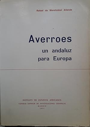 Imagen del vendedor de AVERROES, UN ANDALUZ PARA EUROPA a la venta por LIBRERIA ANTICUARIO BELLVER MADRID