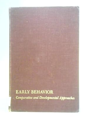 Seller image for Early Behaviour: Comparative and Developmental Approaches for sale by World of Rare Books