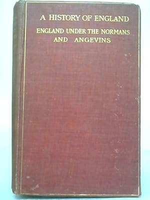 Seller image for England Under the Normans and Angevins 1066-1272 for sale by World of Rare Books