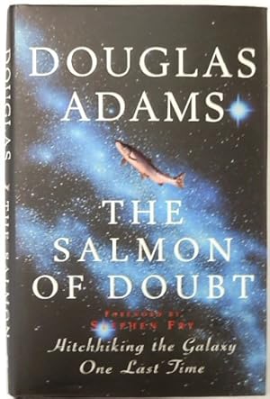 The Salmon of Doubt