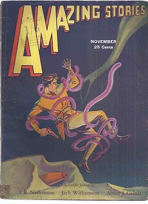 Immagine del venditore per Amazing Stories, November 1931, volume 6, # 8 ( Automaton by Gelula; Rat Racket by Keller; Luvium by Mckenzie; Antarctic Transformation by Nathanson; Stone From the Green Star (Part 2) by Williamson ) venduto da Leonard Shoup