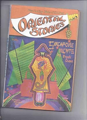 Seller image for ORIENTAL STORIES - Volume 1, # 1 - October - November 1930 ( Singapore Nights; Man Who Limped; White Queen; Strange Bedfellow; Tiger's Eye; Eyes of the Dead; Desert Woman; Cobra Den; Black Camel; Curse; Voice of El-Lil )( pulp magazine ) for sale by Leonard Shoup