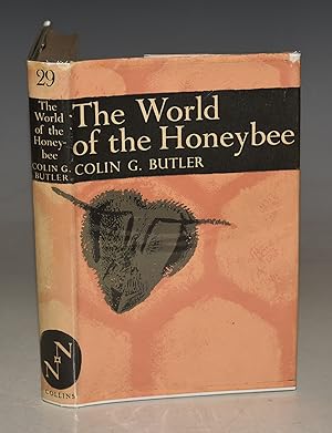 The World of the Honeybee. (The New Naturalist 29).