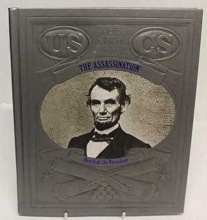 Immagine del venditore per The Assassination: The Death of the President(The Civil War Series) venduto da H4o Books