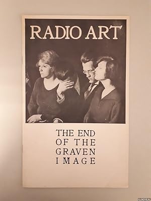Seller image for Radio Art: The End of the Graven Image for sale by Klondyke