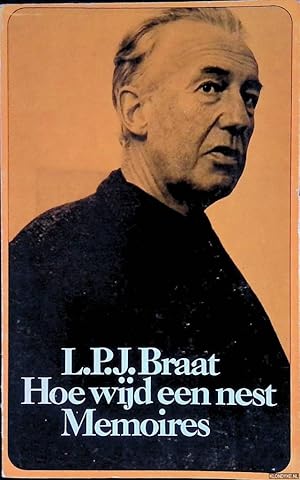 Bild des Verk�ufers f�r Hoe wijd een nest: memoires zum Verkauf von Klondyke