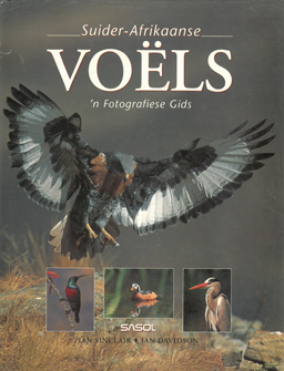 Seller image for Suider-Afrikaanse Voels. 'n Fotografiese Gids. for sale by Eaglestones