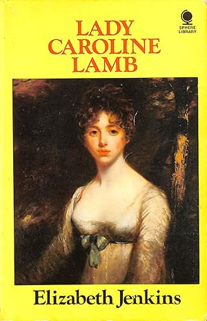 Seller image for Lady Caroline Lamb for sale by M Godding Books Ltd