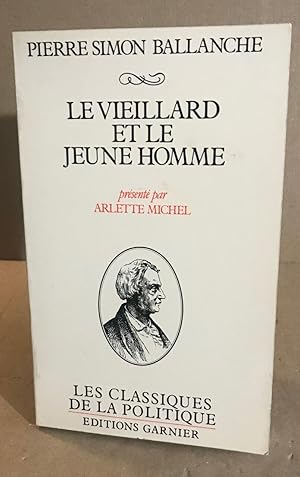 Image du vendeur pour Le vieillard et le jeune homme mis en vente par librairie philippe arnaiz