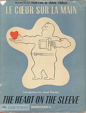 Seller image for COEUR SUR LA MAIN: EXPRESSIONS IDIOMATIQUES FRANCAISES ET AMERICAINES (THE HEART ON THE SLEEVE).|LE for sale by Oak Knoll Books, ABAA, ILAB