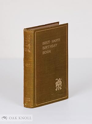 Imagen del vendedor de BRET HARTE BIRTHDAY BOOK a la venta por Oak Knoll Books, ABAA, ILAB