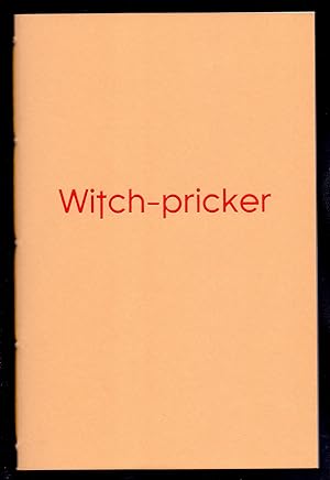 Imagen del vendedor de Witch-Pricker AKA Garjian Haingel *Limited Edition - 100 numbered copies* a la venta por Malden Books