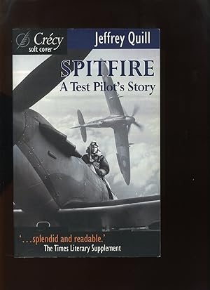 Immagine del venditore per Spitfire, a Test Pilot's Story venduto da Roger Lucas Booksellers