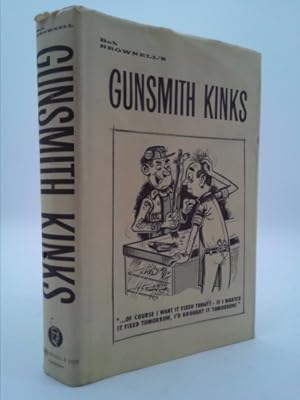 Seller image for Bob Brownell's Gunsmith Kinks for sale by ThriftBooksVintage