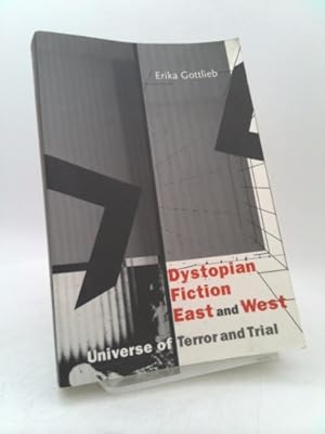 Bild des Verkufers fr Dystopian Fiction East and West: Universe of Terror and Trial zum Verkauf von ThriftBooksVintage