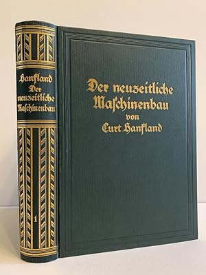 Seller image for Der neuzeitliche Maschinenbau. Ein Handbuch zum Studium und zum Nachschlagen. for sale by Antiquariat Gertrud Thelen