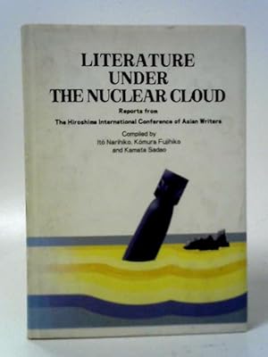 Bild des Verkufers fr Literature Under the Nuclear Cloud zum Verkauf von World of Rare Books