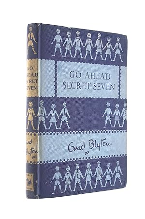 Seller image for GO AHEAD SECRET SEVEN for sale by M Godding Books Ltd