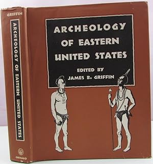 Immagine del venditore per Archeology of Eastern United States venduto da Antique Emporium
