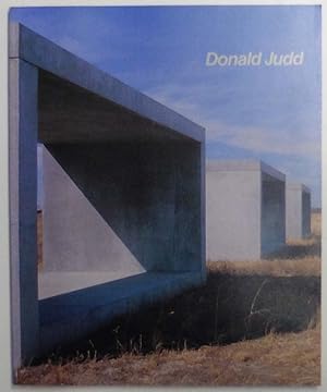 Immagine del venditore per Donald Judd. [Whitney Museum of American Art, New York, October 20-December 31, 1988; Dallas Museum of Art, February 12-April 16, 1989]. venduto da Antiquariat Querido - Frank Hermann