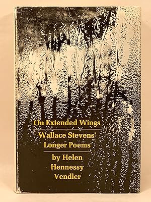 Immagine del venditore per On Extended Wings Wallace Stevens' Longer Poems venduto da Old New York Book Shop, ABAA