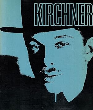 Ernst Ludwig Kirchner: A Retrospective Exhibition