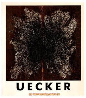 Uecker. Wilhelm - Hack - Museum und Kunstverein Ludwigshafen am Rhein 12. Dezember 1987 bis 31. J...