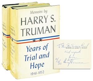 Memoirs: Year of Decisions and Years of Trial and Hope 1946-1952 [Two volumes, Volume I inscribed...