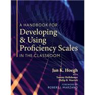 Imagen del vendedor de A Handbook for Developing & Using Proficiency Scales in the Classroom a la venta por eCampus