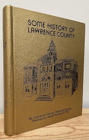 Imagen del vendedor de Some History of Lawrence County a la venta por Chaparral Books